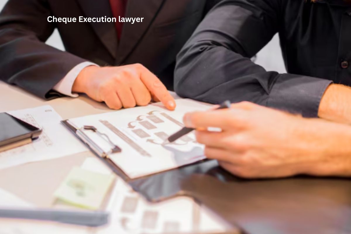 Cheque execution lawyer