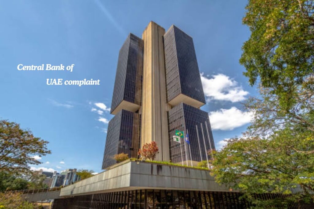 Central Bank of UAE complaint