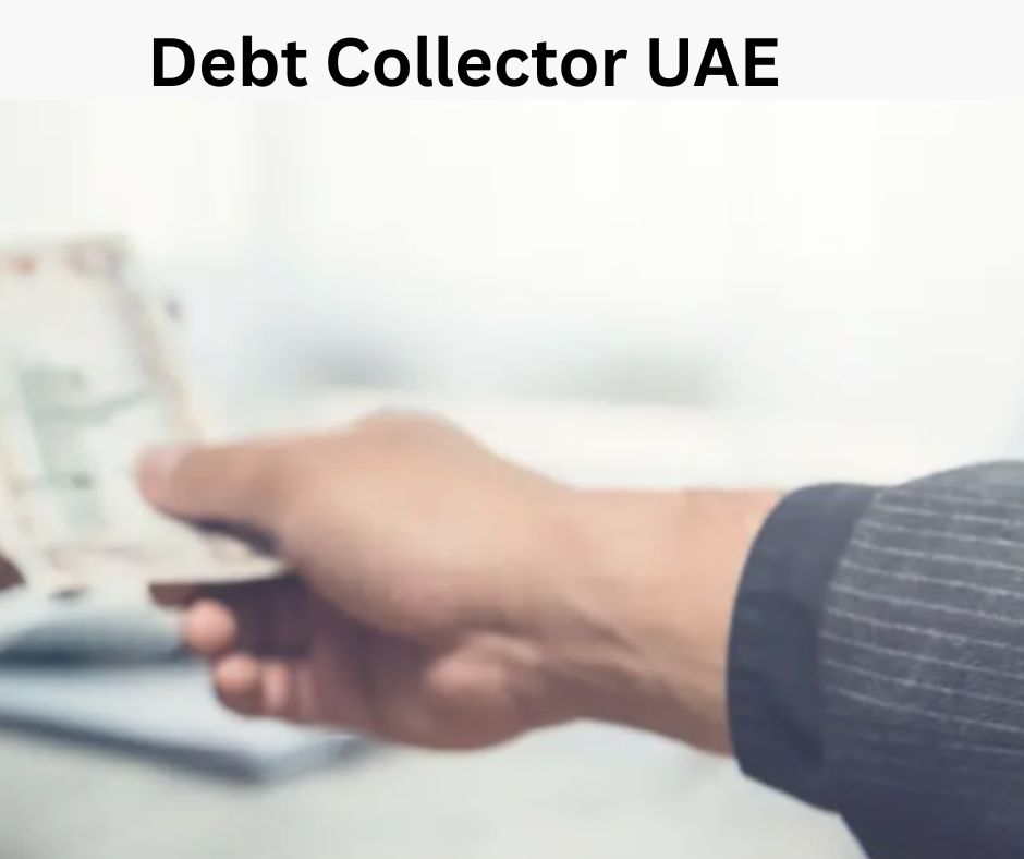 Debt Collector UAE