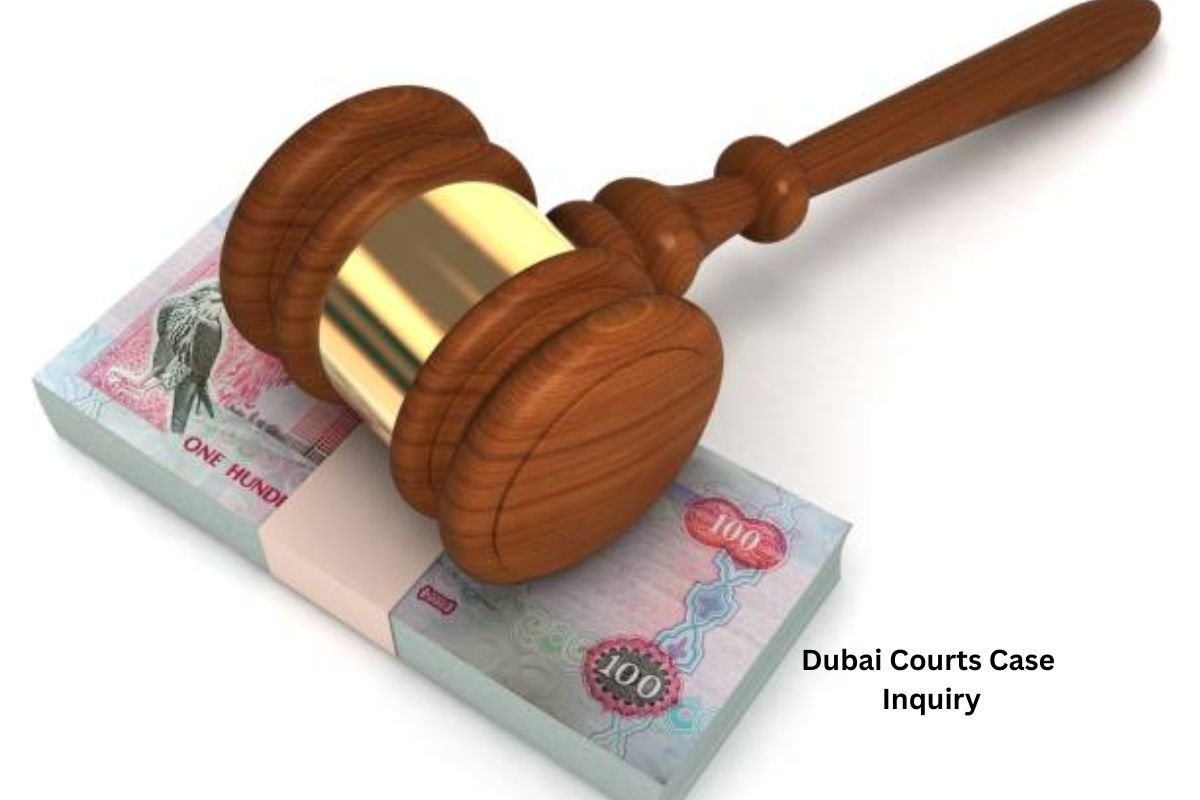 dubai courts case inquiry